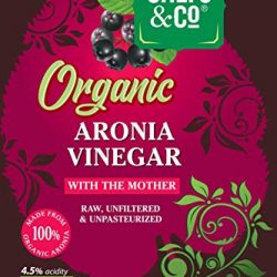 CHEFS & CO Aceto di Aronia biologico | con madre dell’aceto | bottiglia di vetro – 500ml | spremuto puro a freddo | non raffinato | non filtrato | 4.5% di acidità